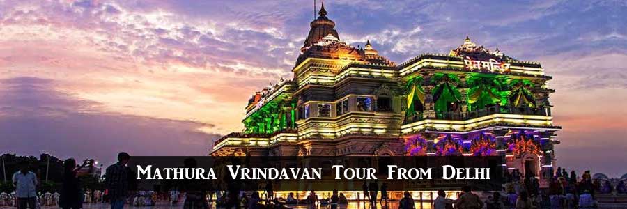 Mathura Vrindavan Tour From Delhi